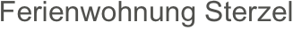 Ferienwohnung Sterzel